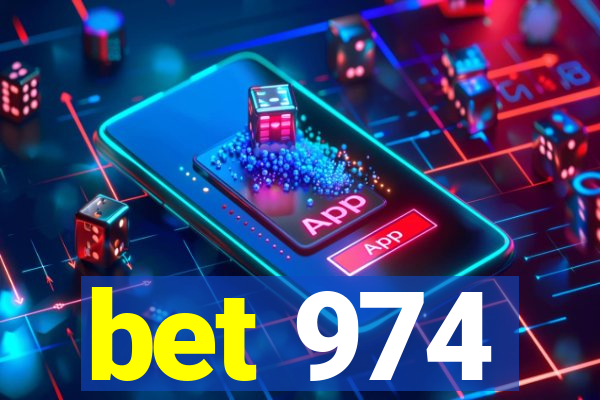 bet 974